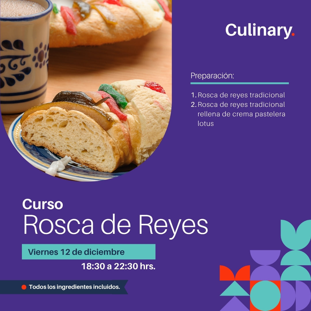 Rosca de Reyes - 12 de diciembre