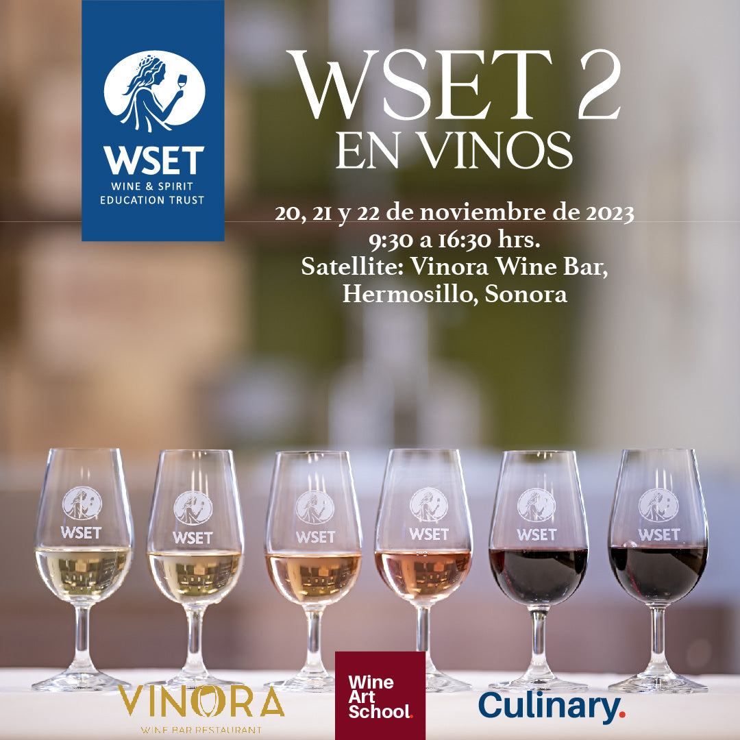 WSET en Vinos Nivel 2 - Sonora